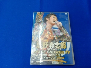 DVD 忌野清志郎 LIVE at SPACE SHOWER TV~THE KING OF ROCK SHOW~