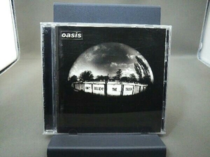 CD オアシス ドント・ビリーヴ・ザ・トゥルース oasis/don't believe the truth