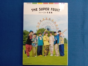 THE SUPER FRUIT ファースト写真集 THE SUPER FRUIT