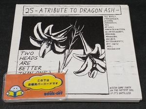 (オムニバス)(Dragon Ash) CD 25 -A Tribute To Dragon Ash-(初回生産限定盤)