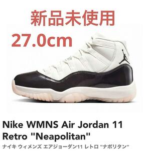 【新品未使用】Nike WMNS AJ11 Retro 27.0㎝ AR0715-101 ナイキ ウィメンズ エアジョーダン11 レトロ ナポリタン Air Jordan 11 スニーカー