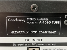 Conclusion A-10SG TUBE コンクルージョン 3電源駆動 ハイブリッド真空管アンプ 訳あり O8655576_画像9