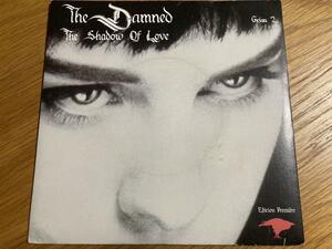 DAMNED - THE SHADOW OF LOVE 7インチ オリジナル盤 UK punk ダムド　パンク天国 sex pistols clash vibrators stiff little fingers