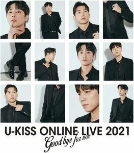 U-KISS ONLINE LIVE 2021 ~Goodbye for now~(Blu-ray2枚組)(オリジナルポストカード2種セット付き)