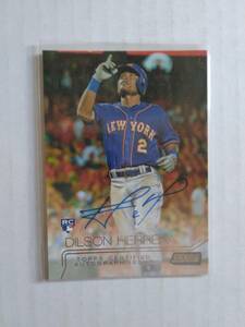 DILSON HERRERA（メッツ、13～23年までWBC代表入り）2015 Topps Stadium Club　ルーキー直筆サインカード（直書き）