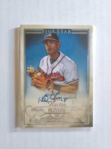 HECTOR OLIVERA（ブレーブス他、キューバ代表）2016 Topps Fivestar　直筆サインカード（直書き）