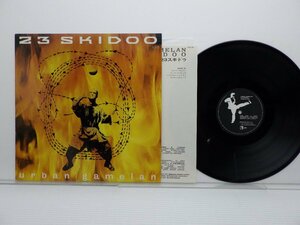 23 Skidoo「Urban Gamelan」LP（12インチ）/Illuminated Records(SP25-5139)/洋楽ロック