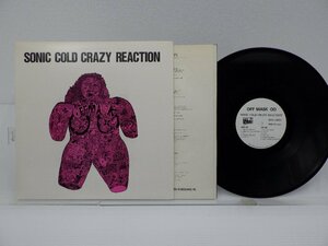 Off Mask 00「Sonic Cold Crazy Reaction」LP（12インチ）/Selfish Records(BEL-12005)/邦楽ロック