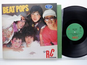 【見本盤】The RC Succession(RC サクセション)「Beat Pops」LP（12インチ）/Barca(L28N 1003)/邦楽ロック