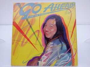 山下達郎「Go Ahead!」LP（12インチ）/RCA Records(RVL-8037)/ポップス