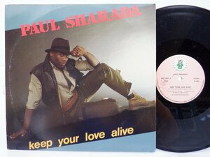 Paul Sharada「Keep Your Love Alive」LP（12インチ）/Il Discotto Productions(ART 1061)/ヒップホップ