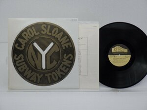 Carol Sloane「Subway Tokens」LP（12インチ）/Baybridge Records(ULS-6123-B)/ジャズ