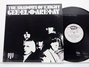 The Shadows Of Knight「Gee-El-O-Are-I-Ay」LP（12インチ）/Edsel Records(ED 157)/洋楽ロック
