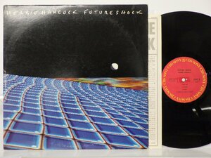 Herbie Hancock(ハービー・ハンコック)「Future Shock」LP（12インチ）/CBS/Sony(25AP 2672)/ジャズ