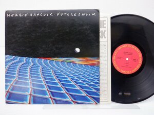 Herbie Hancock(ハービー・ハンコック)「Future Shock」LP（12インチ）/CBS/Sony(25AP 2672)/ジャズ