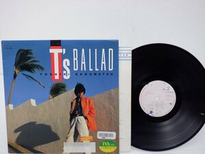 【レンタル落ち】角松敏生「T's Ballad」LP（12インチ）/Air Records(RAL-8832)/Funk / Soul