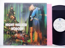 Nobody(ノーバディ)「Night Walker」LP（12インチ）/TDK Records(T28A-1034)/邦楽ロック_画像1