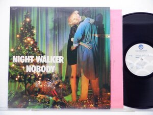 Nobody(ノーバディ)「Night Walker」LP（12インチ）/TDK Records(T28A-1034)/邦楽ロック