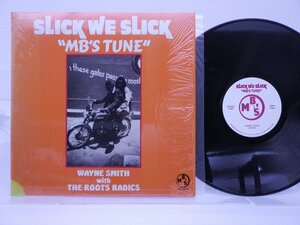 Wayne Smith「Slick We Slick MB's Tune」LP（12インチ）/MB's Records(MB809)/レゲエ