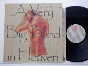 Real Fish「天国一の大きなバンド = A Very Big Band In Heaven」LP（12インチ）/Invitation(VIH-28201)/洋楽ポップス