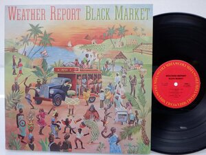 【US盤】Weather Report「Black Market」LP（12インチ）/Columbia(PC 34099)/Jazz