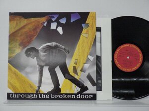 尾崎豊「Through The Broken Door」LP（12インチ）/CBS/Sony(28AH1950)/邦楽ロック