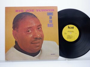 Big Joe Turner「Turns On The Blues」LP（12インチ）/Kent(KST 542)/ブルース