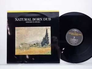 Hiroshi Fujiwara「Natural Born Dub」LP（12インチ）/Victor(VIJP-15004)/邦楽ポップス