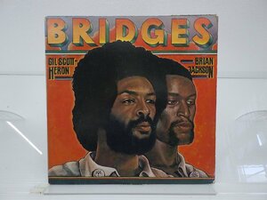 Gil Scott-Heron & Brian Jackson「Bridges」LP（12インチ）/Arista(AB 4147)/ファンクソウル