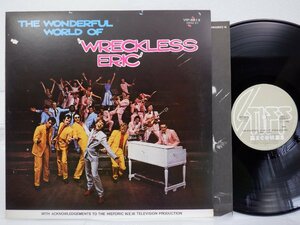 Wreckless Eric「The Wonderful World Of Wreckless Eric」LP（12インチ）/Stiff Records(VIP-6613)/洋楽ポップス
