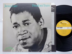 James Carr「Freedom Train」LP（12インチ）/Goldwax Records(VG 3006)/Funk / Soul