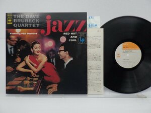 The Dave Brubeck Quartet「Jazz: Red Hot And Cool」LP（12インチ）/Columbia(SOPZ 29)/Jazz