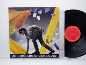 尾崎豊「Through The Broken Door」LP（12インチ）/CBS/Sony(28AH1950)/邦楽ロック