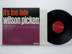 Wilson Pickett「It's Too Late」LP（12インチ）/Scepter Records(UPS-635-S)/ファンクソウル
