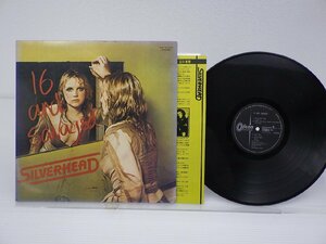 Silverhead「16 And Savaged」LP（12インチ）/Odeon(EOP-80928)/邦楽ロック