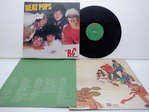 The RC Succession(RC サクセション)「Beat Pops」LP（12インチ）/Barca(L28N 1003)/邦楽ロック