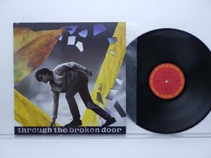 尾崎豊「Through The Broken Door」LP（12インチ）/CBS/Sony(28AH1950)/邦楽ロック