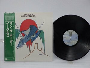 Eagles「On The Border」LP（12インチ）/Asylum Records(P-6558Y)/洋楽ロック