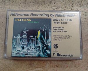 Dave Grusin／Night-Lines 【中古カセットテープ】 ナカミチ Nakamichi Reference Recording デイヴ・グルーシン RD-2008