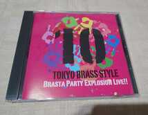 東京ブラススタイル「Brasta Party Explosion Live!!」結成10周年記念ライブ_画像1