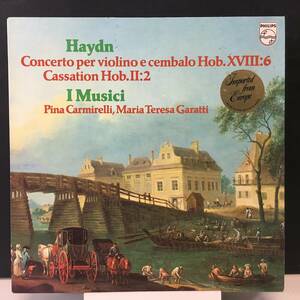 ◆ ストリングス ◆ Haydn ◆ I Musici ◆ Concerto per Violino ◆ 蘭盤 Philips