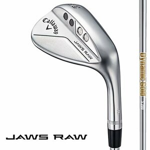 新品 キャロウェイ JAWS RAW クロム 54°/12° Wグラインド Dynamic Gold HT (S200) スチール 日本仕様 ジョーズロウ ウェッジ 54W