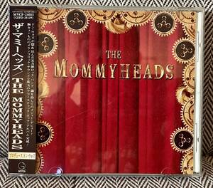 【CD】ザ・マミーヘッズ / THE MOMMYHEADS /帯付き/MVCF-24015/国内盤/中古