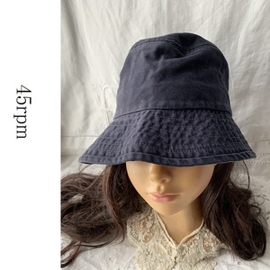 45rpm バケットハット 帽子 綿100% コットンハット　日本製 ネイビー 紺 インディゴ　フォーティファイブアールピーエム 45R