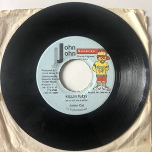 ★ junior cat ★ killin pussy / john john 中古 レゲエ ダンスホール 7インチ