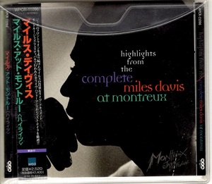 マイルス・デイヴィス　Moles Davis　/　マイルス・アット・モントルー（ハイライツ）国内盤CD
