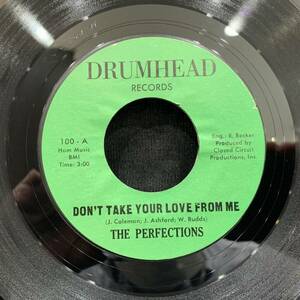 【EP】The Perfections - Don't Take Your Love From Me / Since I Lost My Baby 1968年USオリジナル Drumhead Records 100 