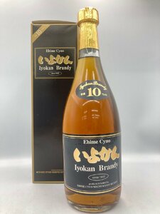 ST【同梱不可】1円スタート！ いよかんブランデー 貯蔵10年 箱有 720ml 40% 未開栓 古酒 Z051228