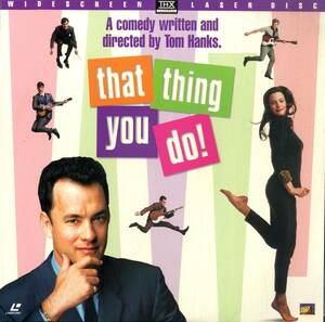 B00145931/LD/「That Thing You Do! 」