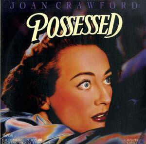 B00155204/LD/ジョーン・クロフォード「possessed」